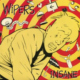 Wipers Insane - Resist [45 RPM]