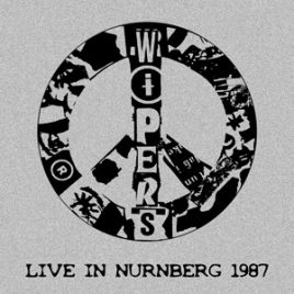 Wipers Live In Nurnberg CD