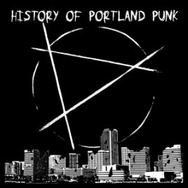 History of Portland Punk CD